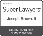 Super Lawyers Award Badge 2024 Attorney Joseph Brown